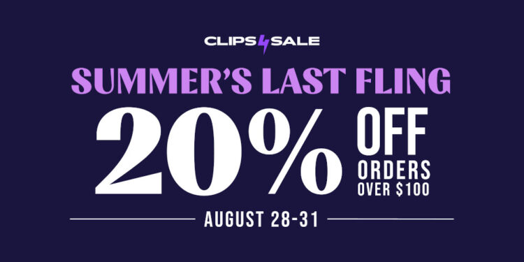 Clips4Sale Announces Four-Day Sale with Up to 20% Off, August 28-31