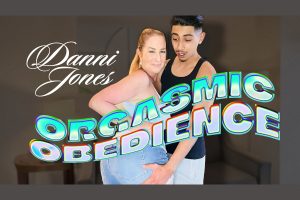 Danni Jones and Diego Perez Star in ‘Orgasmic Obedience’