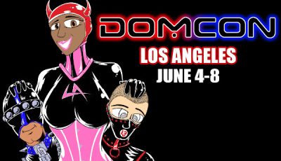 DomCon Los Angeles Coming June 4-8
