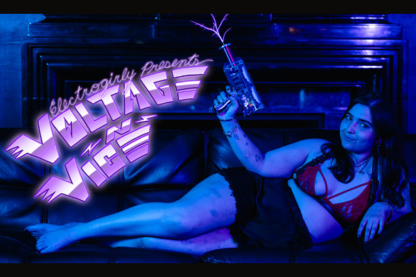 Electro Girly Presents “Voltage and Vice” at Sanctuary Studios