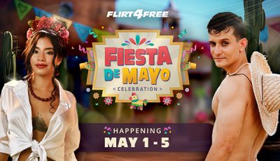 Flirt4Free Announces Details of ‘Fiesta de Mayo’ Camming Contest