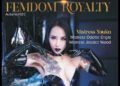 Lady Bellatrix Releases Issue 5 of Femdom Royalty, Featuring Mistress Youko