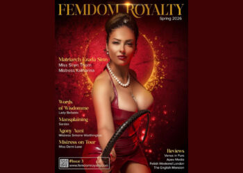 Lady Bellatrix Launches Issue 3 of Femdom Royalty Magazine