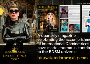 Lady Bellatrix Launches Issue 4 of Femdom Royalty Featuring Mistress Alexandra Wildfire
