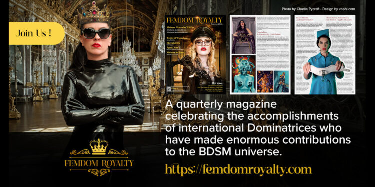 Lady Bellatrix Launches Issue 4 of Femdom Royalty Featuring Mistress Alexandra Wildfire