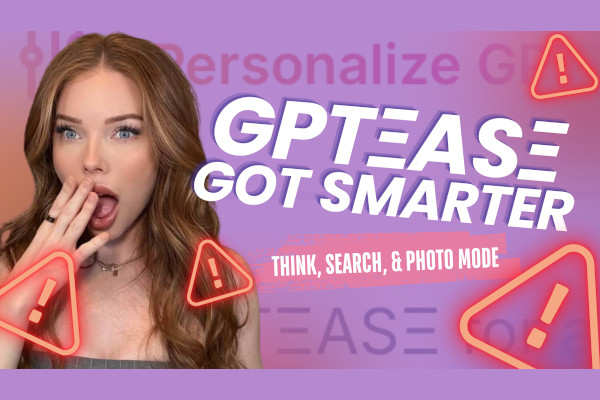 SexWorkCEO: ‘GPTease Just Got Smarter’