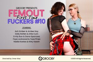 Grooby Releases “Femout: First Time Fuckers 10”