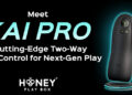 Honey Play Box Launches the Kai Pro