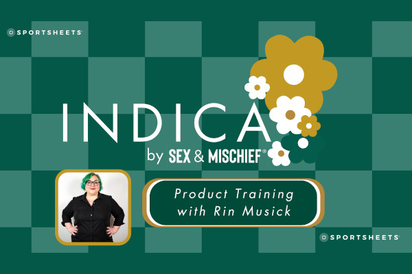 Sportsheets Drops Indica Training Video Led by Rin Musick