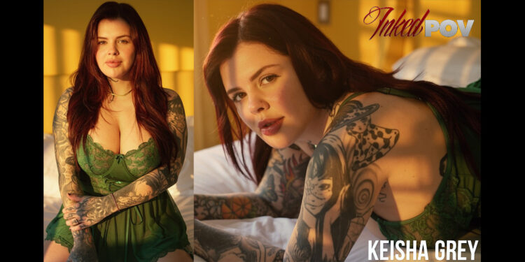 InkedPOV Drops Intimate Keisha Grey Hookup