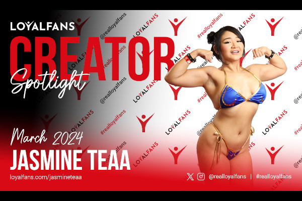 Jasmine Teaa is the LoyalFans ‘Featured Creator’ for March
