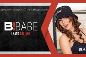 Leana Lovings Named Bang! Babe for July