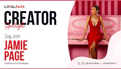 Jamie Page Named LoyalFans ‘Featured Creator’ for July
