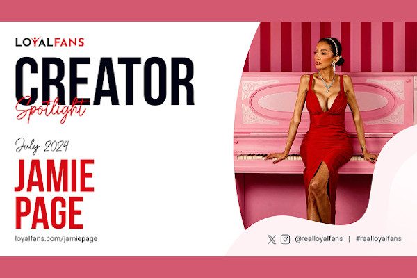Jamie Page Named LoyalFans ‘Featured Creator’ for July
