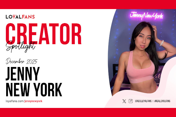 LoyalFans Names Jenny NewYork Featured Creator for Dec.