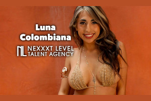 Luna Colombiana Signs with Nexxxt Level Talent Agency