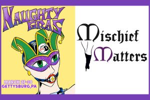 ‘Mischief Matters’ Welcomes J.P. of Studio 58 Events & Naughty Gras