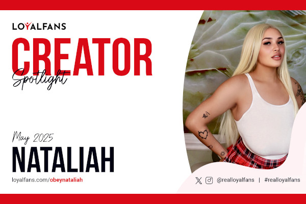 LoyalFans Names Obey Nataliah May’s ‘Featured Creator’