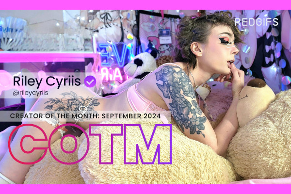 RedGIFs Names Riley Cyriis September Creator of the Month
