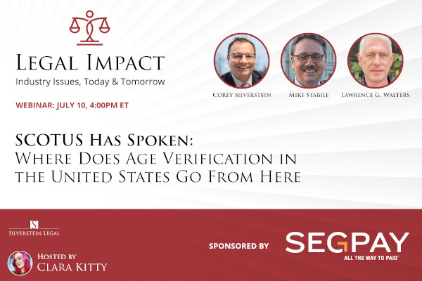 Corey D. Silverstein to Host Webinar on SCOTUS Age Verification Ruling