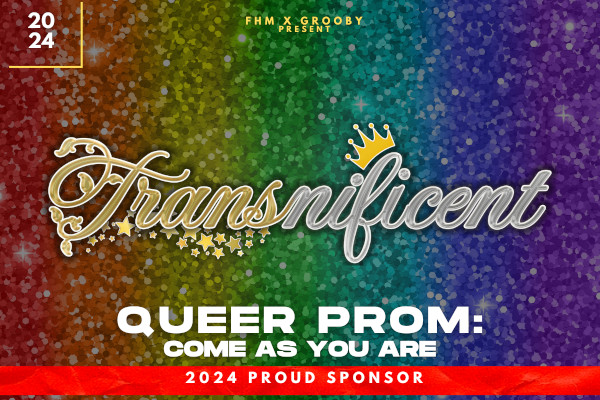 Transnificent Signs on as Gold Sponsor of FHM & Grooby's ‘Queer Prom’