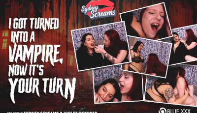 Sydney Screams, Violet October Star in “I Got Turned into a Vampire”
