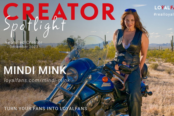 Mindi Mink Named LoyalFans’ ‘Featured Creator’ for December 2023