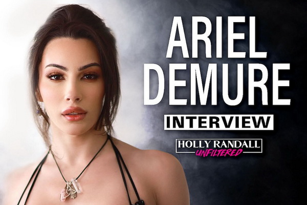 Ariel Demure Guests on Holly Randall Unfiltered