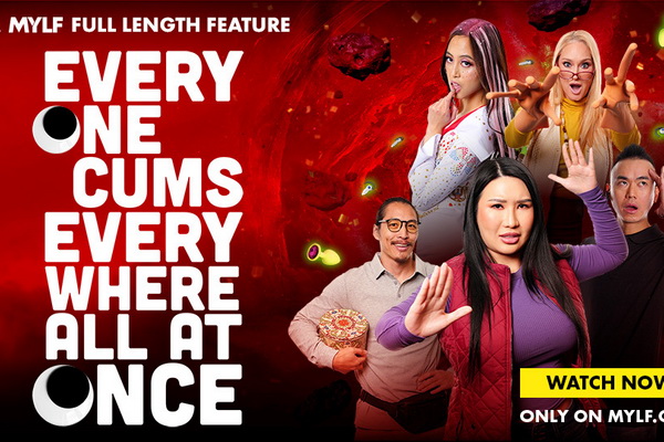 MYLF Premieres Full Movie ‘Everyone Cums Everywhere, All at Once’
