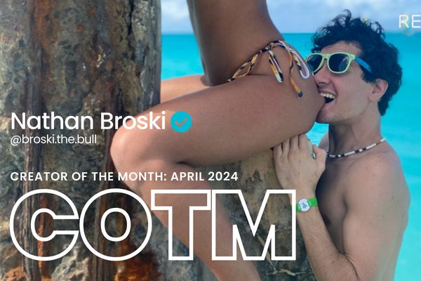 RedGIFs Announces Nathan Broski as April Creator of the Month.