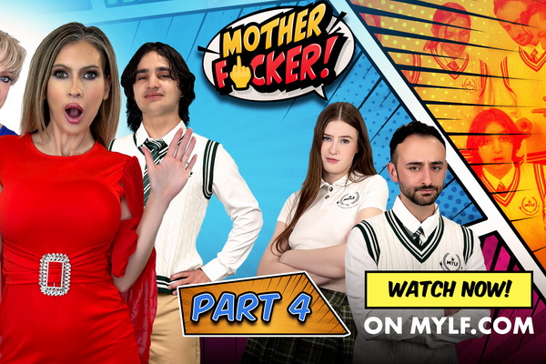 MYLF’s ‘Motherfucker’ Part 4 Unleashes an Epic Final Showdown