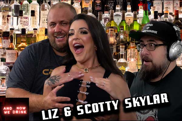 Elizabeth Skylar, Husband Scotty Guest on ‘And Now We Drink’