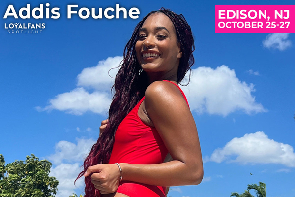 Starlet Addis Fouche to Appear at Loyal Fans Booth for New Jersey’s Exxxotica Expo October 25 – 27