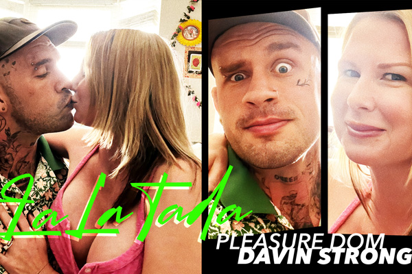 LaLa Tada Presents: Pleasure Dom Massage Starring Davin Strong