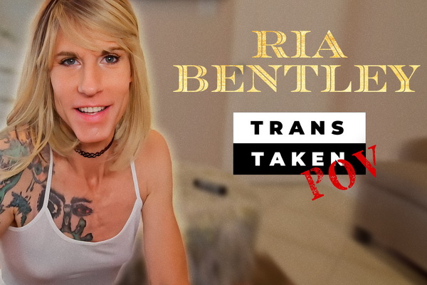 Ria Bentley Stars in TransTaken’s Latest POV Release