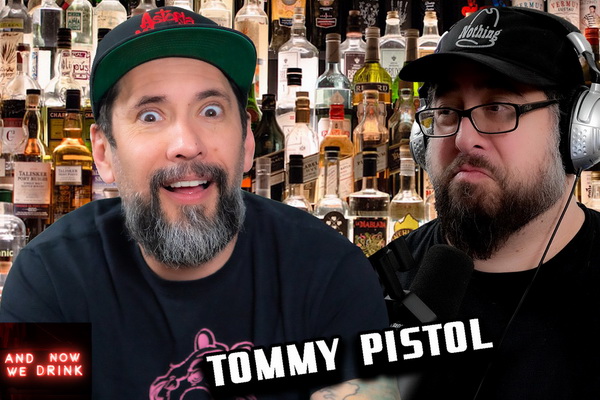 Matt Slayer’s ‘And Now We Drink’ Welcomes Tommy Pistol