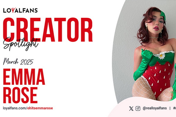 Emma Rose Named LoyalFans’ ‘Featured Creator’ for March 2025