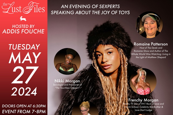 Starlet Addis Fouche Hosts The Lust Files at The Cutting Room in NYC on Tuesday, May 27
