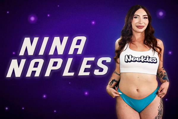 Nina Naples Is the Next Big Thing & a Nookies Rookie