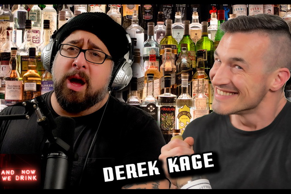 Derek Kage Returns to Matt Slayer’s ‘And Now We Drink’ Podcast