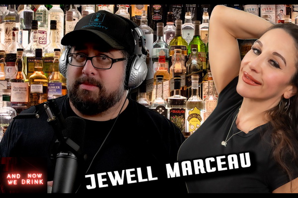 Jewell Marceau Visits Matt Slayer’s ‘And Now We Drink’ Podcast