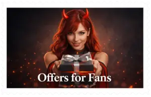 Redheaded woman in devil horns offers a gift. Text says Offers for Fans.